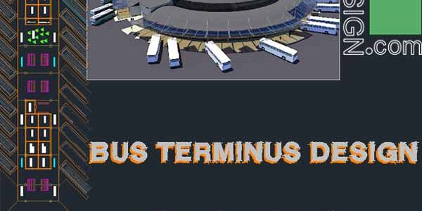 Bus terminal architecture design, a collection of 11 bus terminal complex designs (AutoCad drawings) Bus terminal architecture design, a collection of 11 bus terminal complex designs (AutoCad drawings)